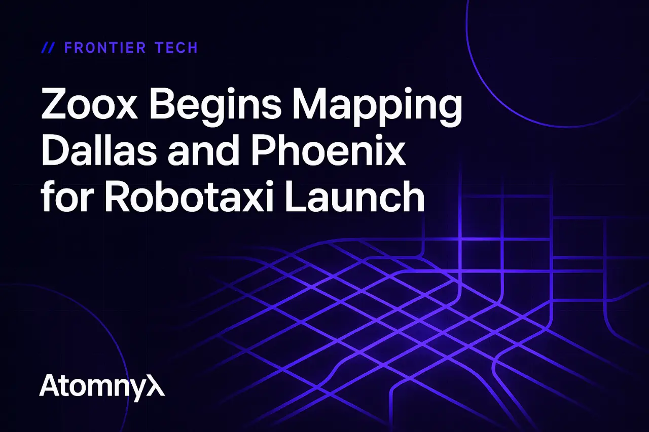 Zoox Begins Mapping Dallas and Phoenix for Robotaxi Launch