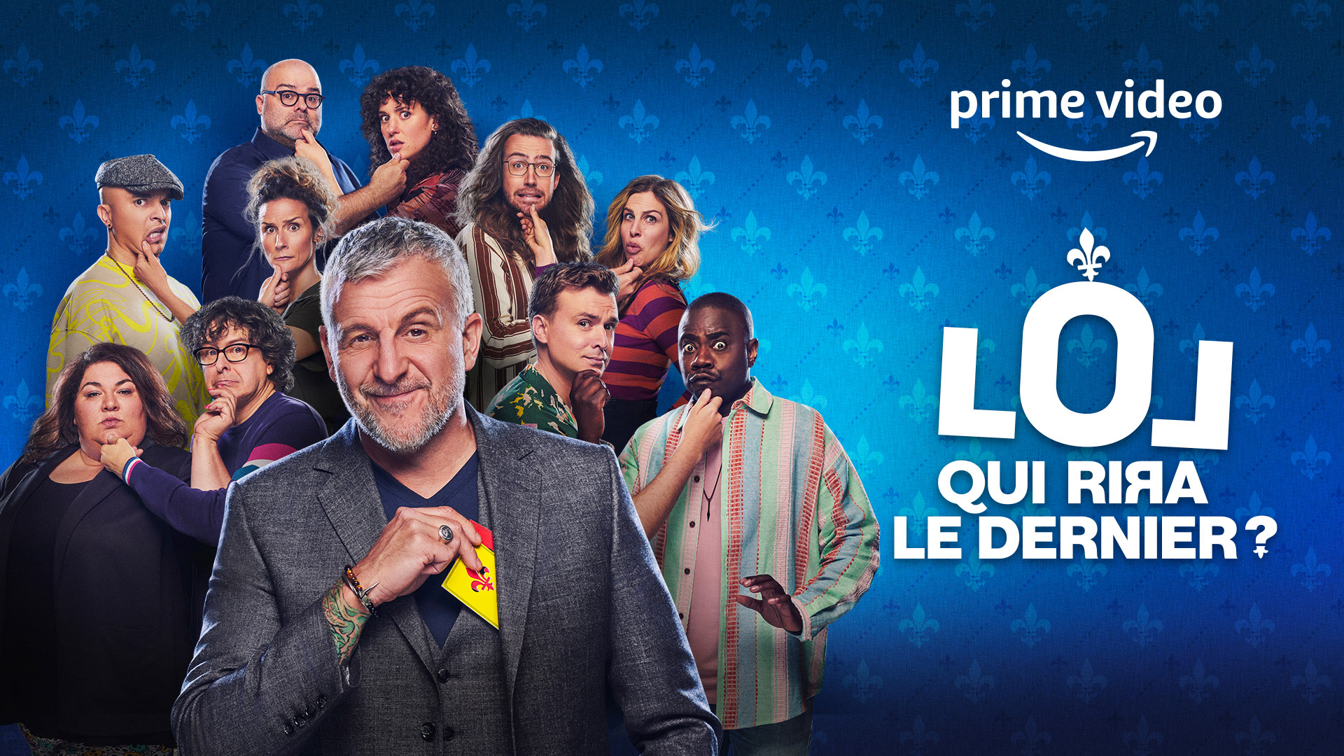 It’s No Laughing Matter! Prime Video Announces All-Star Cast of Comedian Competitors for LOL: Qui Rira Le Dernier?