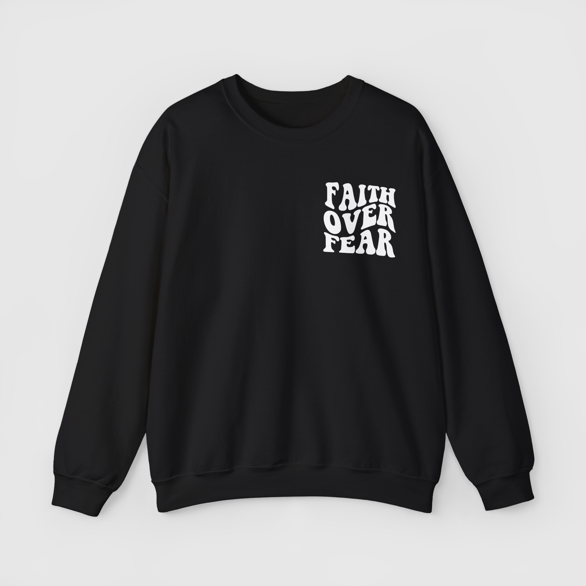 Faith over Fear Sweatshirt view 2