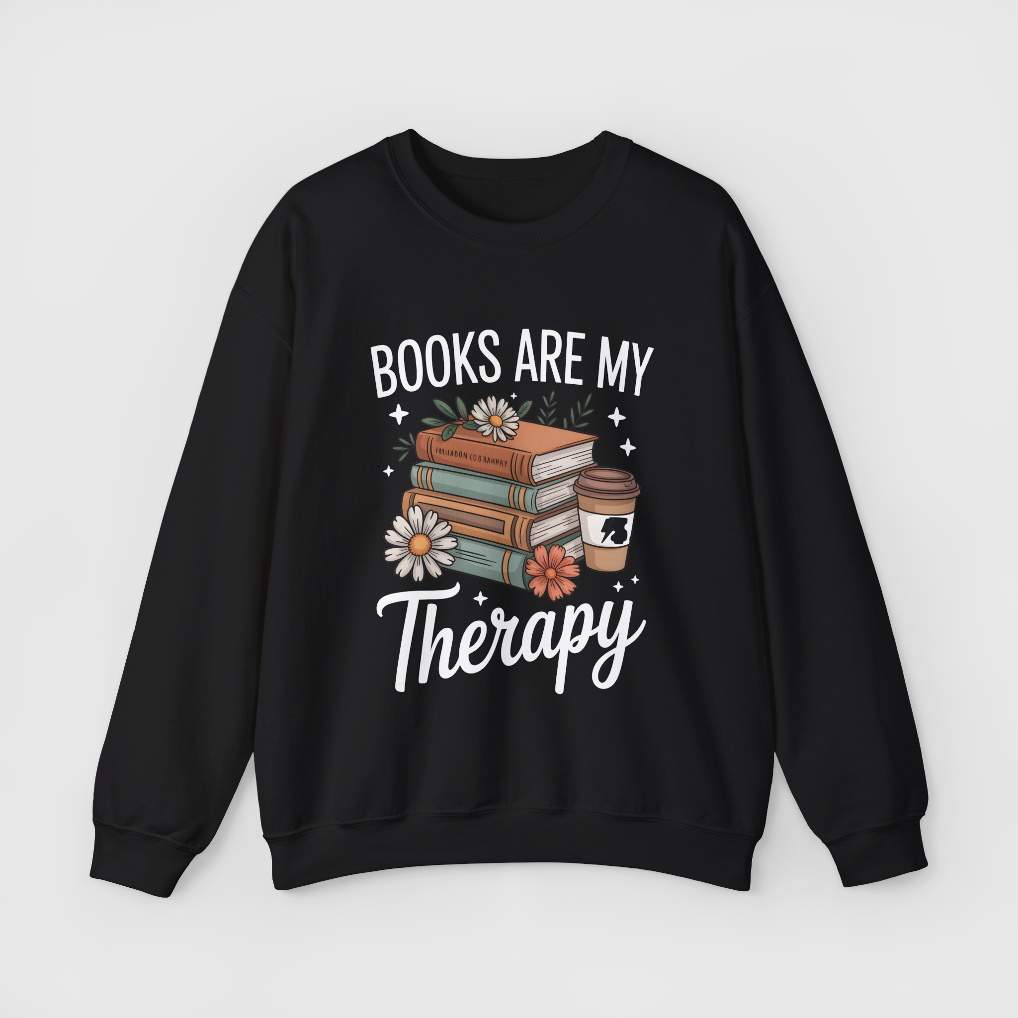 Books are my Therapy Sweatshirt view 1