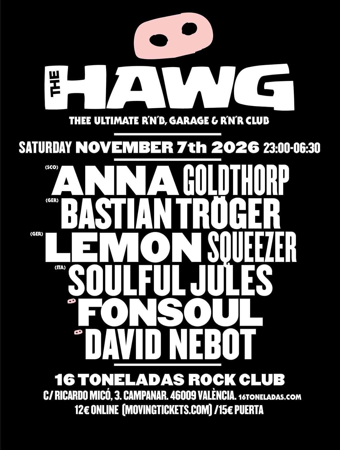 The Hawg: festa de rhythm and blues, soul, garage i rock and roll a 16 Toneladas
