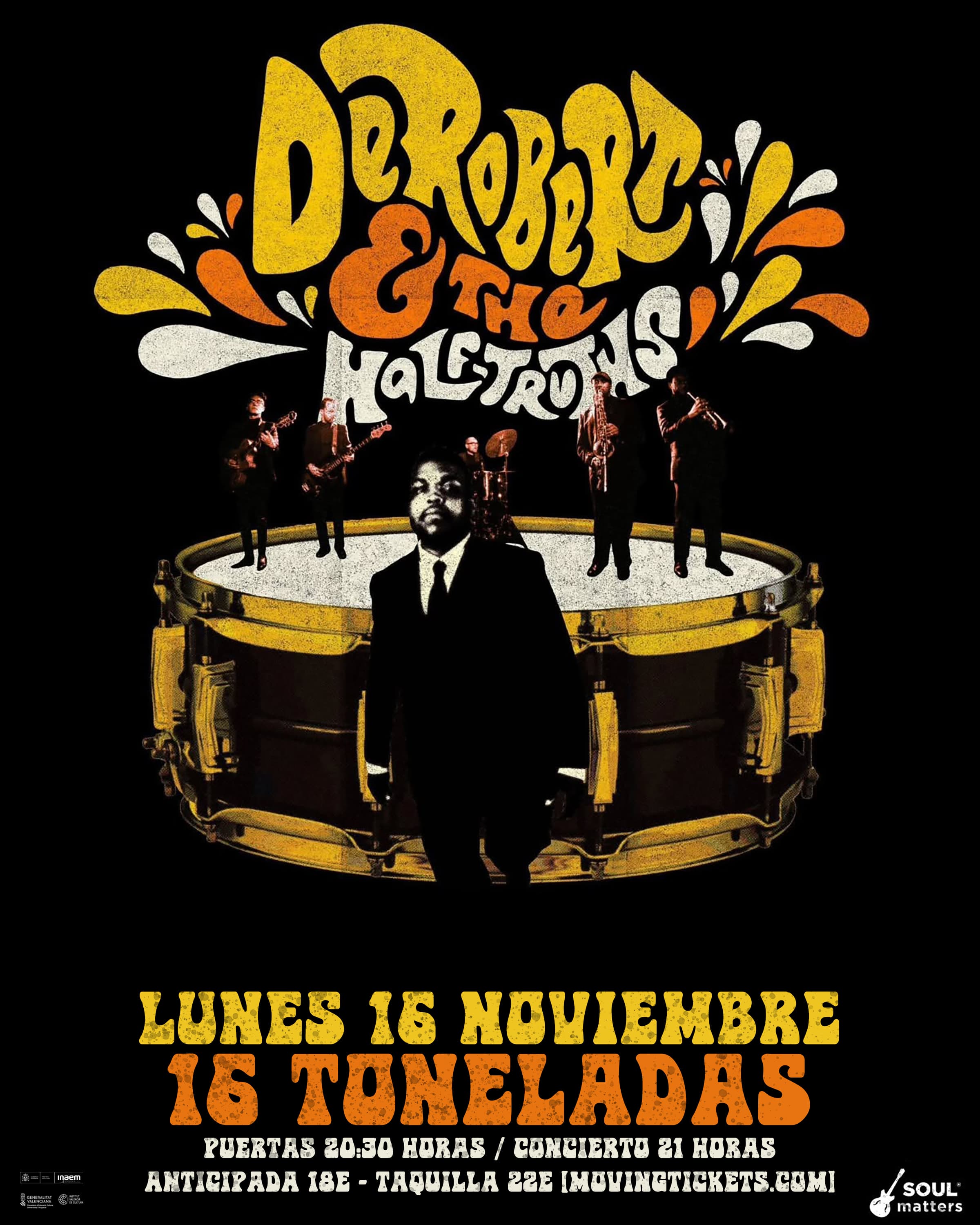 DeRobert & The Half-Truths en 16 Toneladas