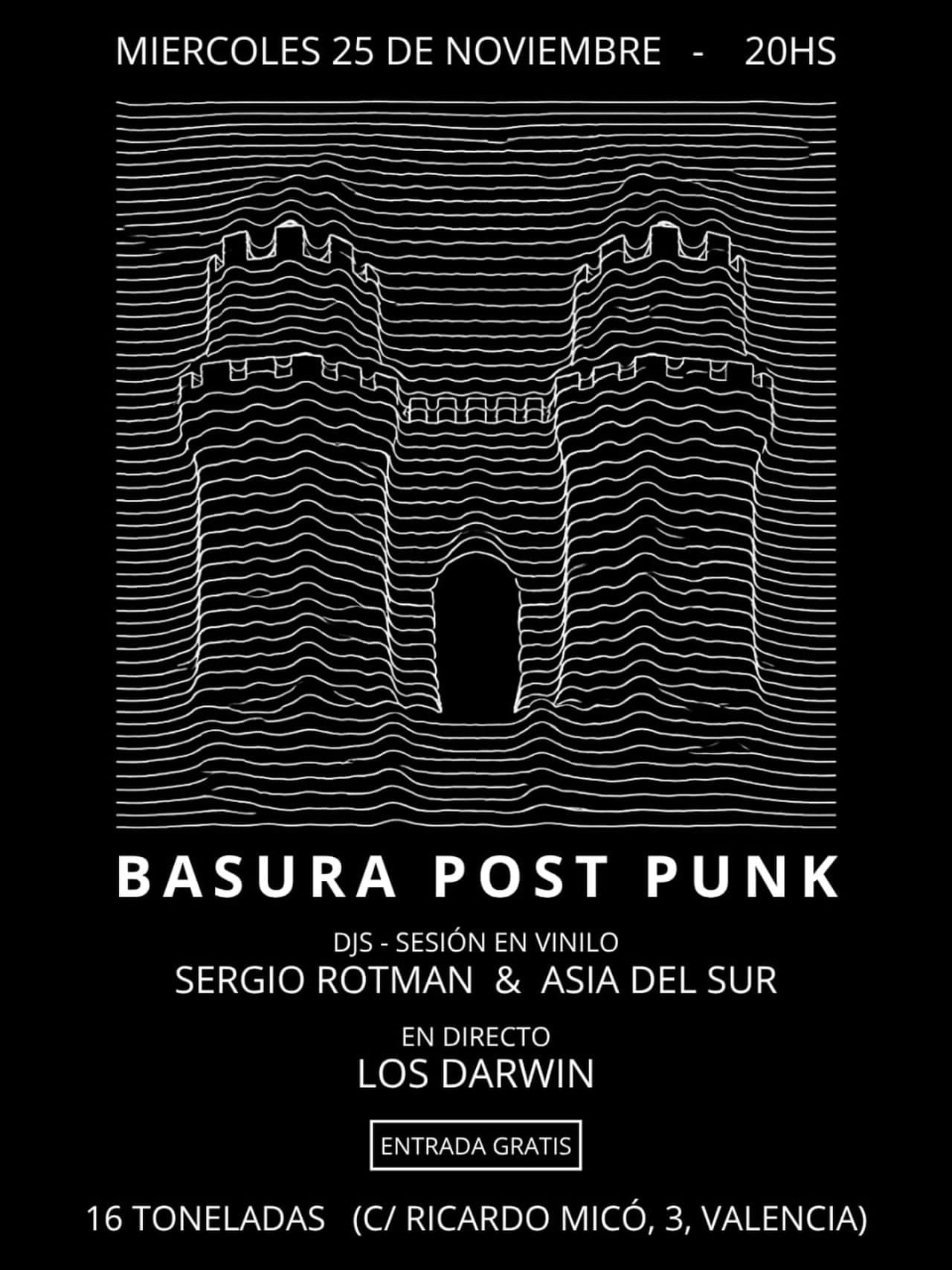 Basura Post Punk + Los Darwin et DJ set de Sergio Rotman & Asia del Sur à 16 Toneladas