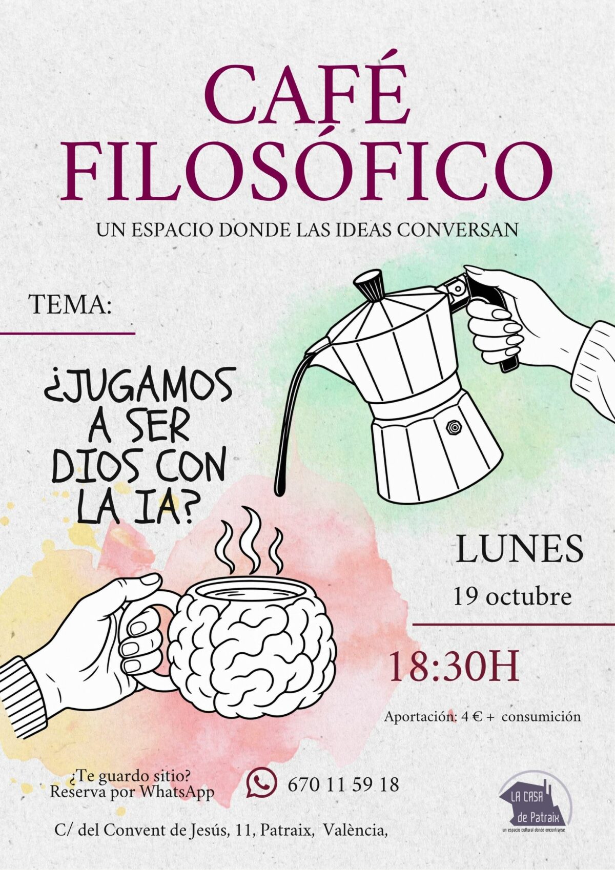 Cafè Filosòfic: ¿Estem jugant a ser Déu amb la IA? a La Casa de Patraix