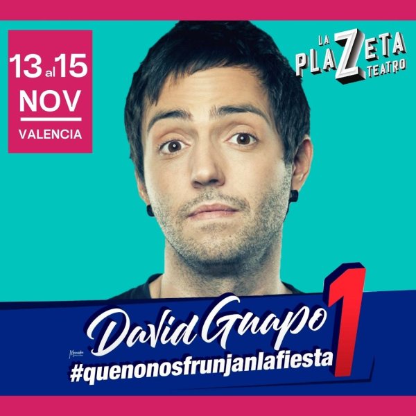 David Guapo: Que no nos frunjan la fiesta I at La PlaZeta