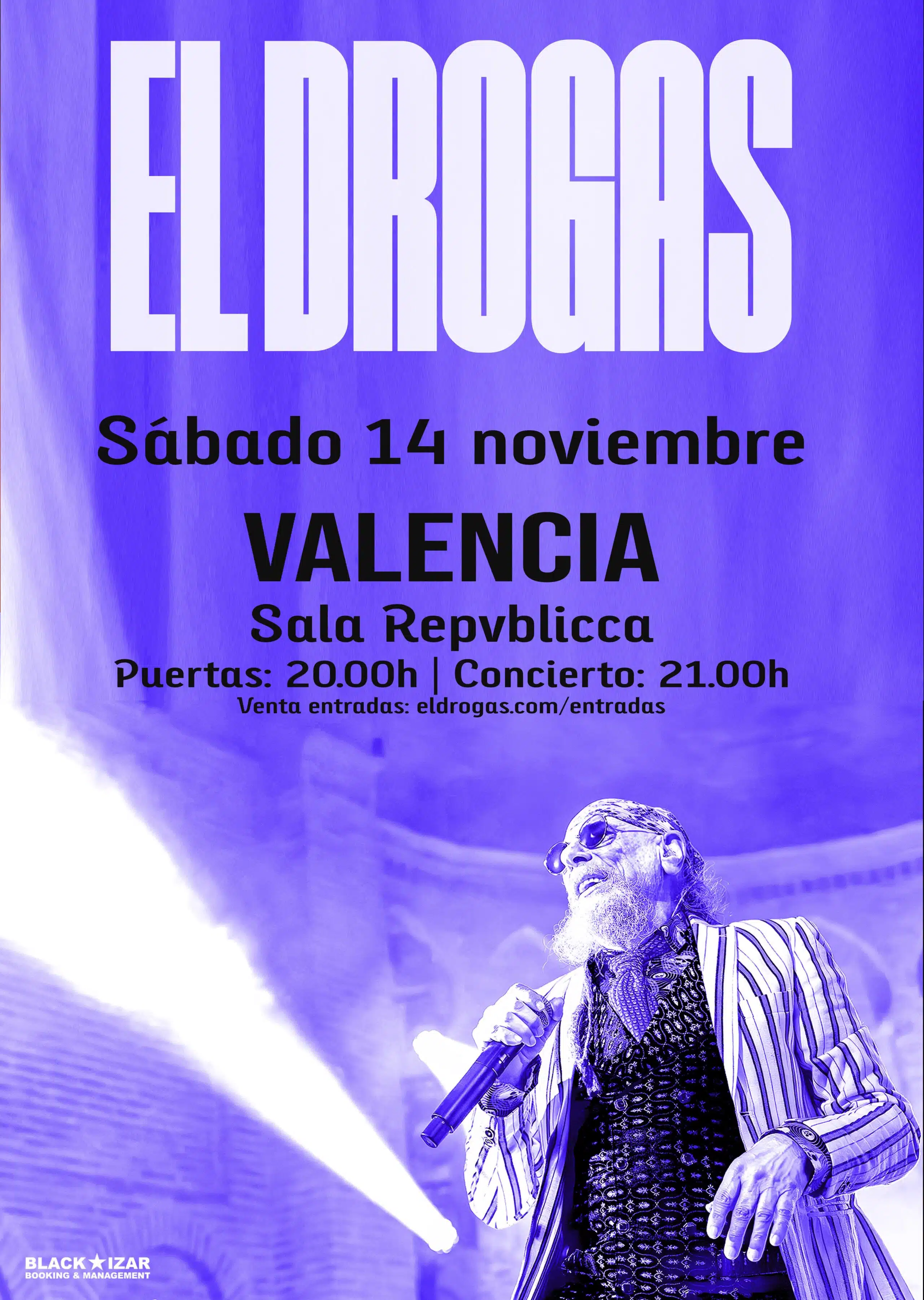 El Drogas en gira 2026 a Repvblicca