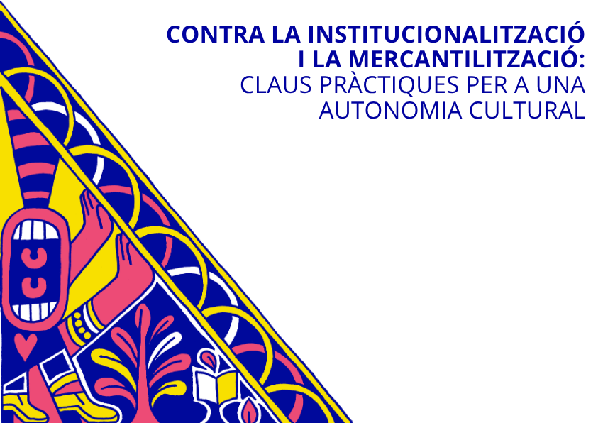 Claves prácticas para una autonomía cultural en La Nau