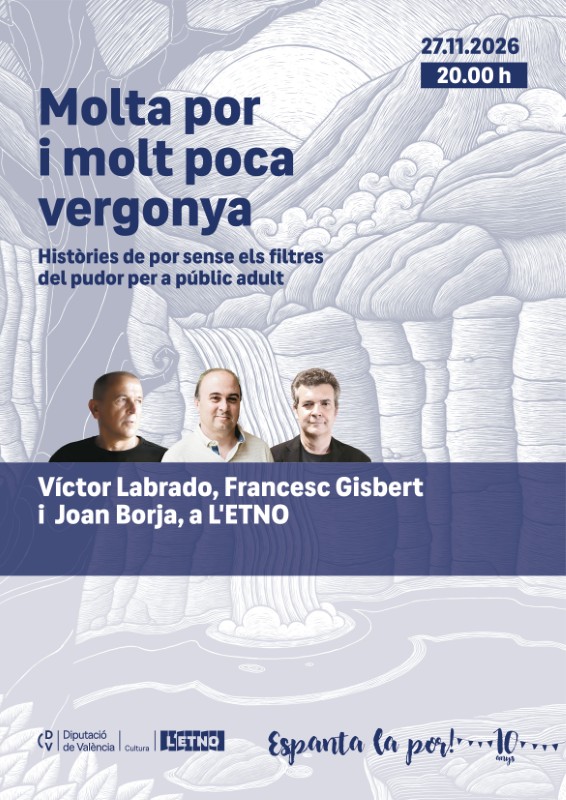 Molta por i molt poca vergonya en L'Etno