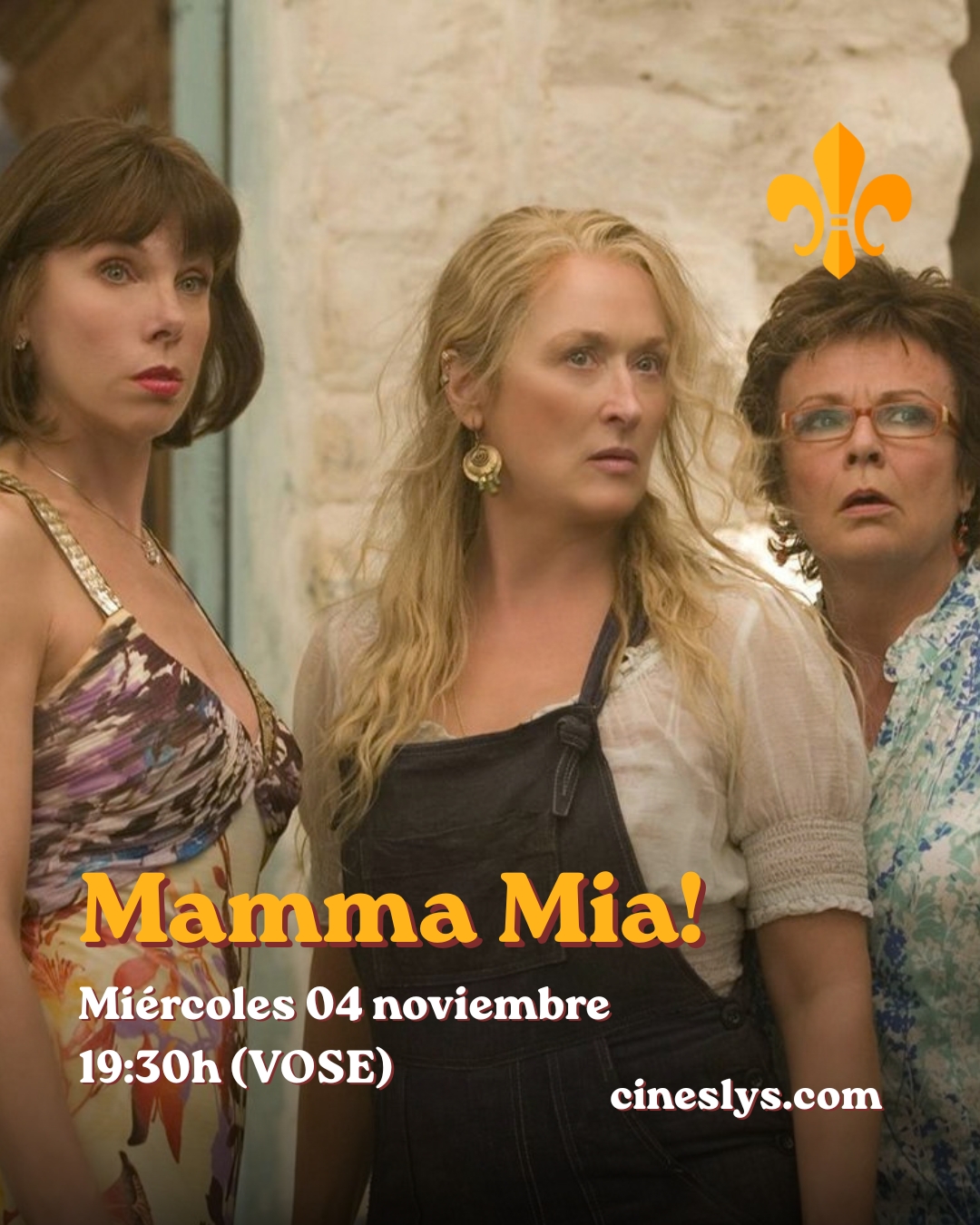 Reestreno de «Mamma Mia!» en Cines Lys