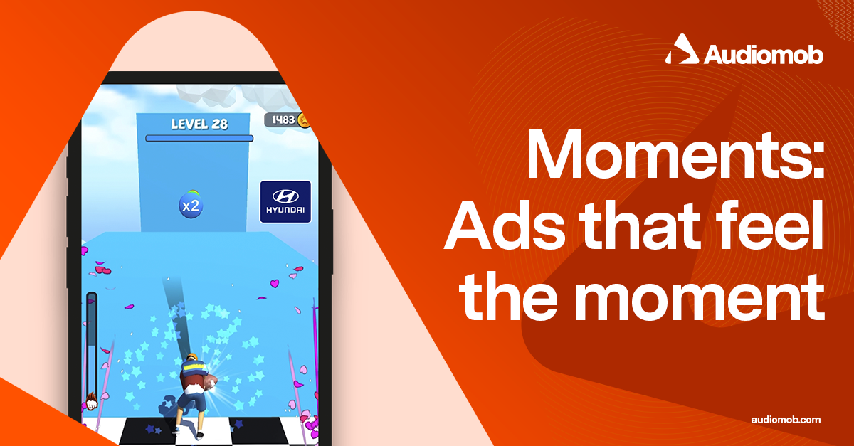 Audiomob Moments: Ads That Feel the Moment