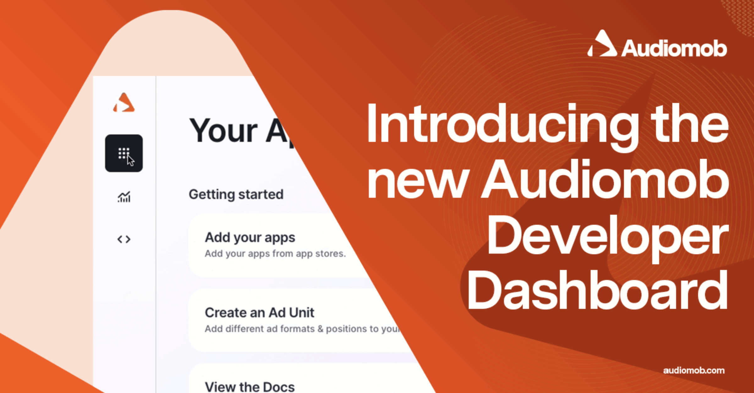 Introducing the Audiomob Developer Dashboard: Faster, Smarter and Easier