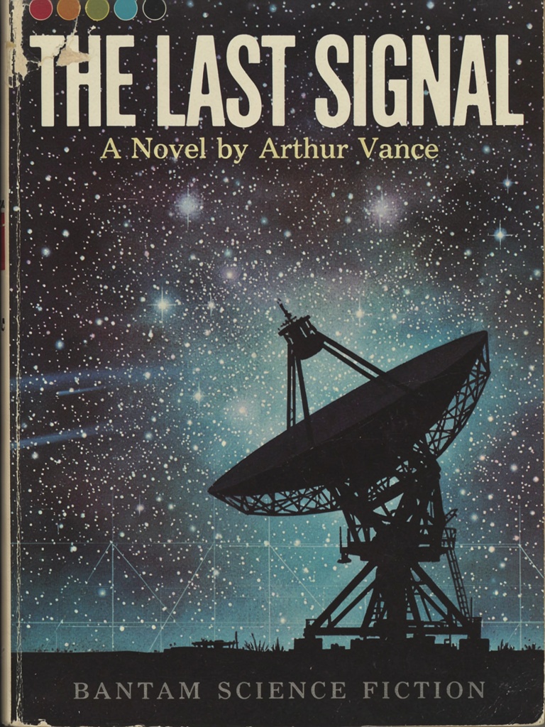 Vintage sci-fi book cover The Last Signal with satellite dish silhouette, generated with Ideogram V4 Instant on Aura AI