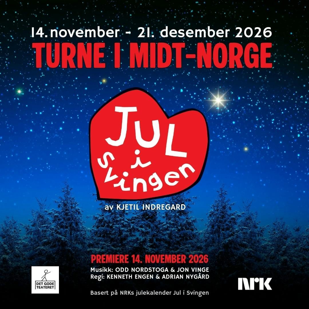 "Jul i Svingen" - Det Gode Teateret