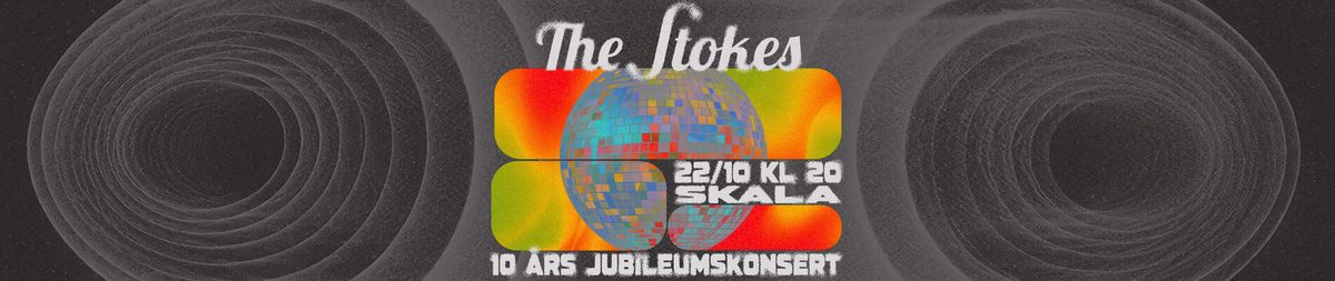 The Stokes: 10 års jubileumskonsert