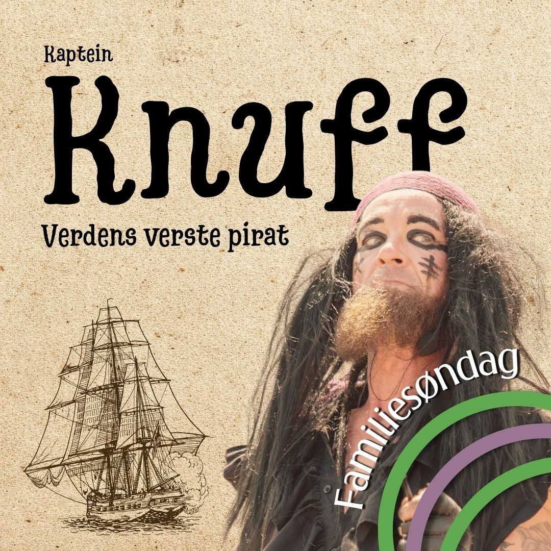 Familiesøndag: Kaptein Knuff