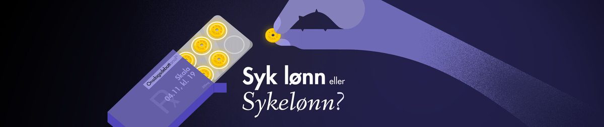 Onsdagsdebatt: Syk lønn eller sykelønn?