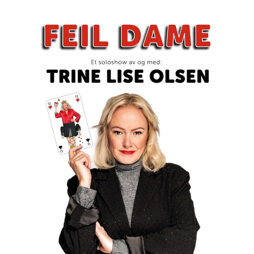 Trine Lise Olsen: Feil dame