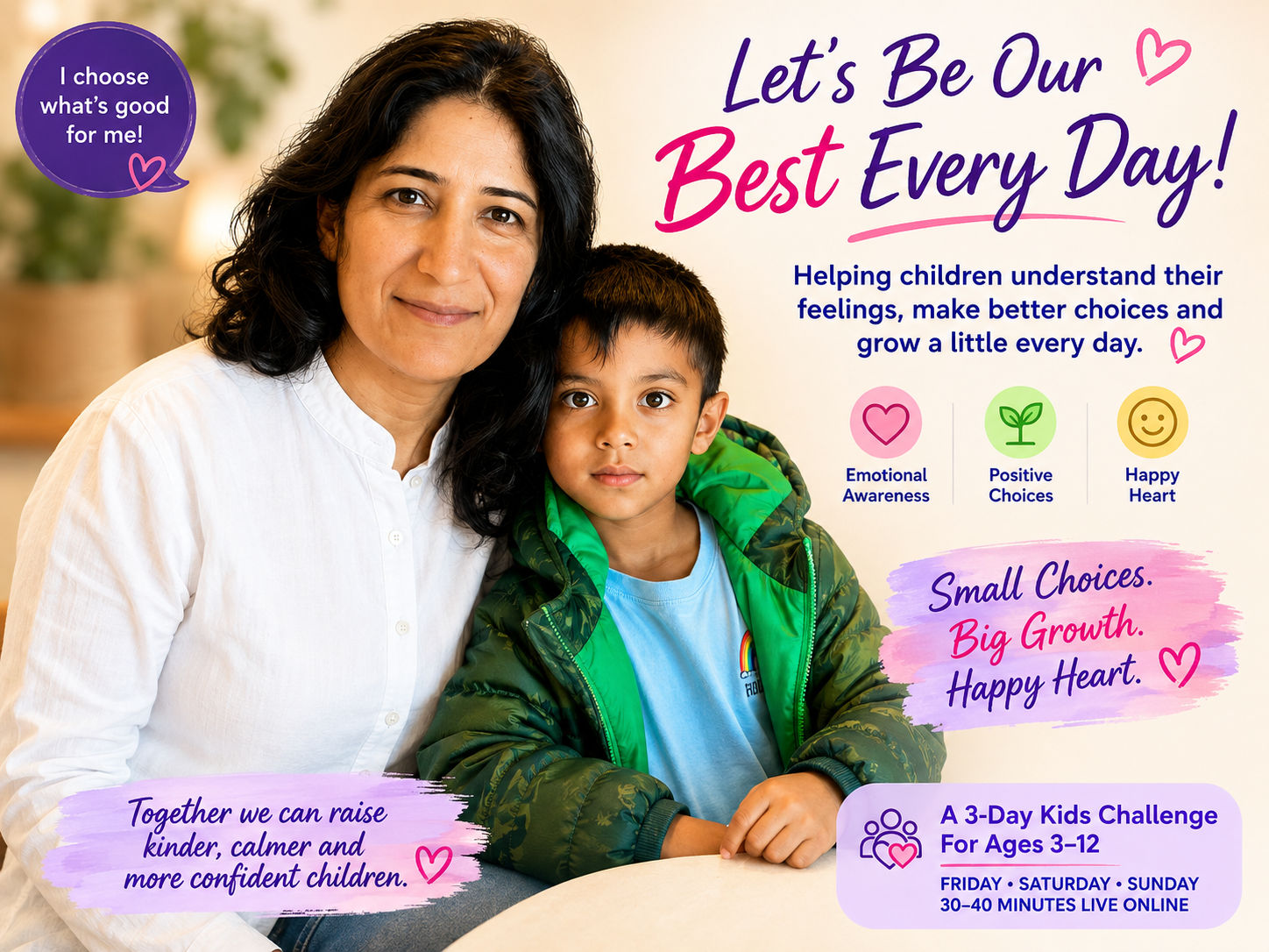 Let's Be Our Best Every Day! Poster