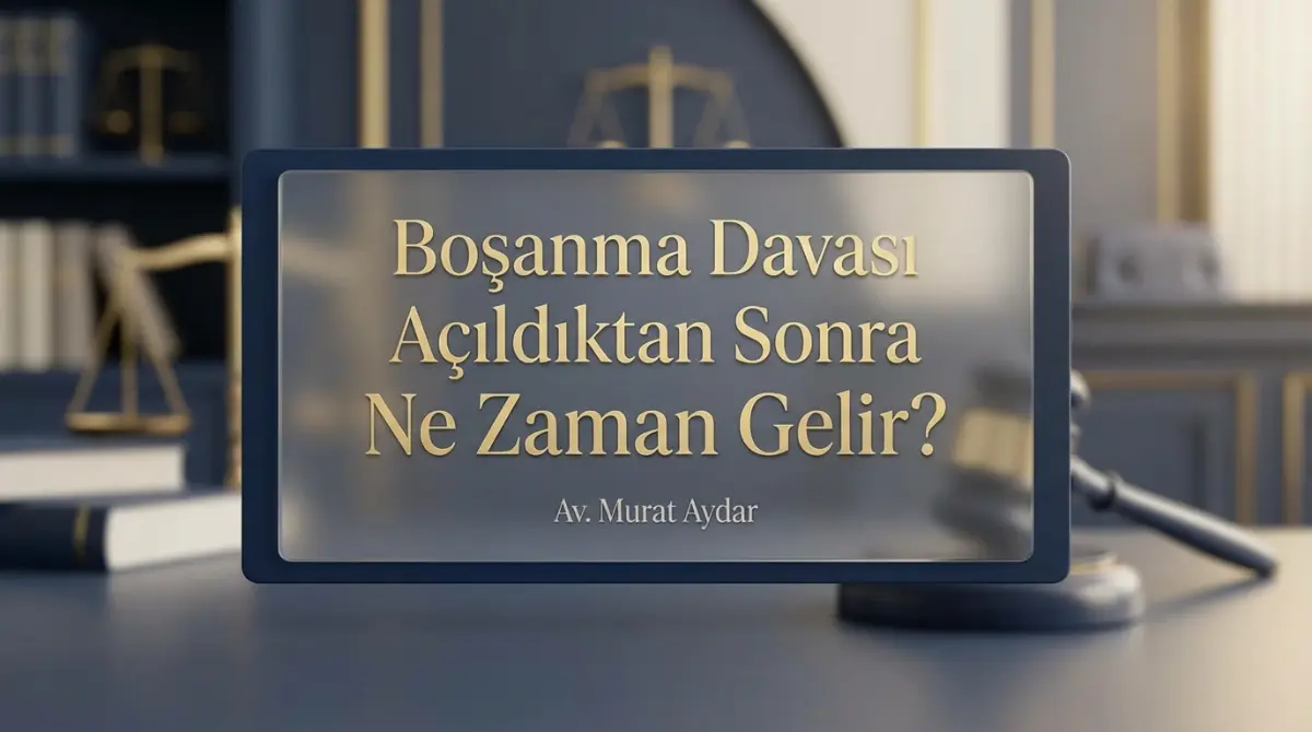 Boşanma Davası Açıldıktan Sonra Tebligat Ne Zaman Gelir?