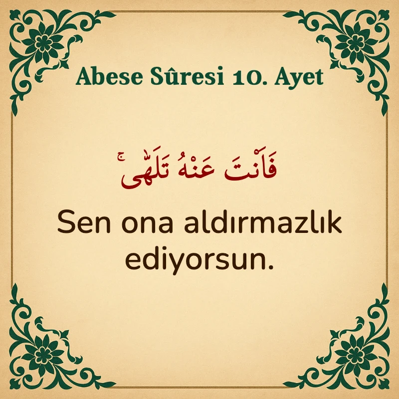 Abese Suresi 10. Ayet Arapça ve Türkçe meali