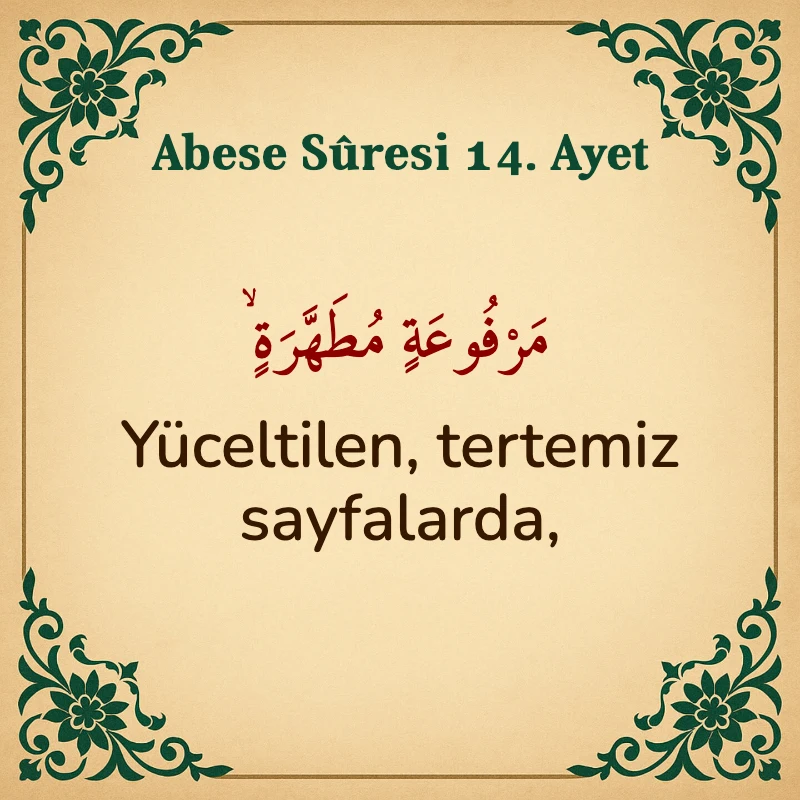 Abese Suresi 14. Ayet Arapça ve Türkçe meali