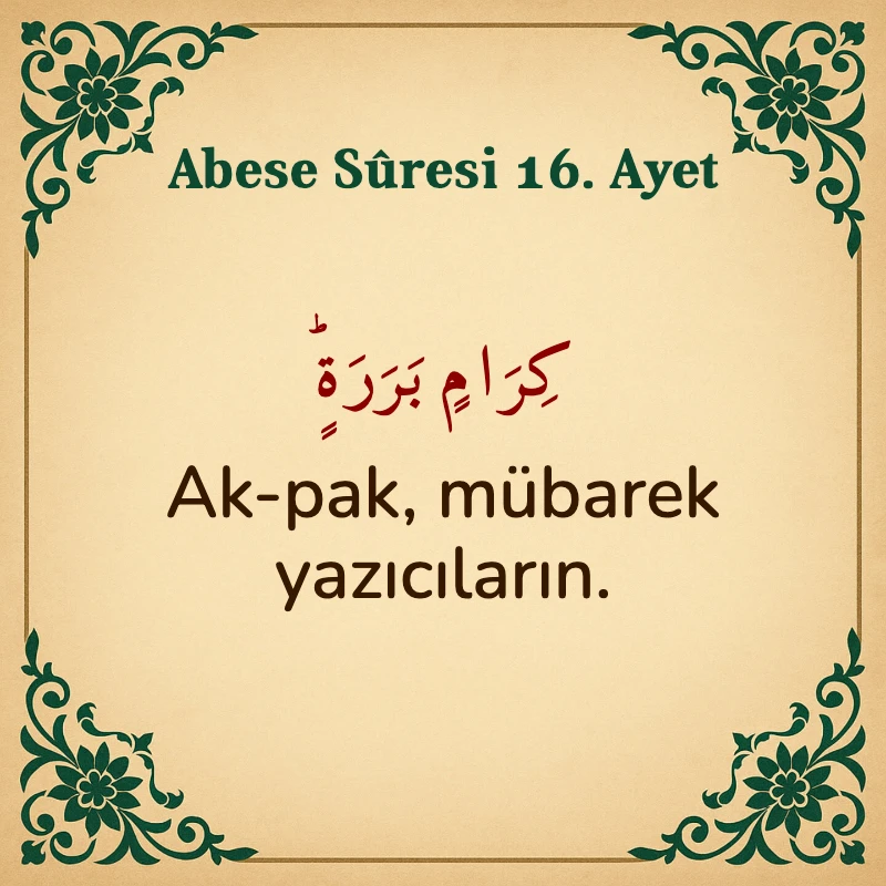 Abese Suresi 16. Ayet Arapça ve Türkçe meali