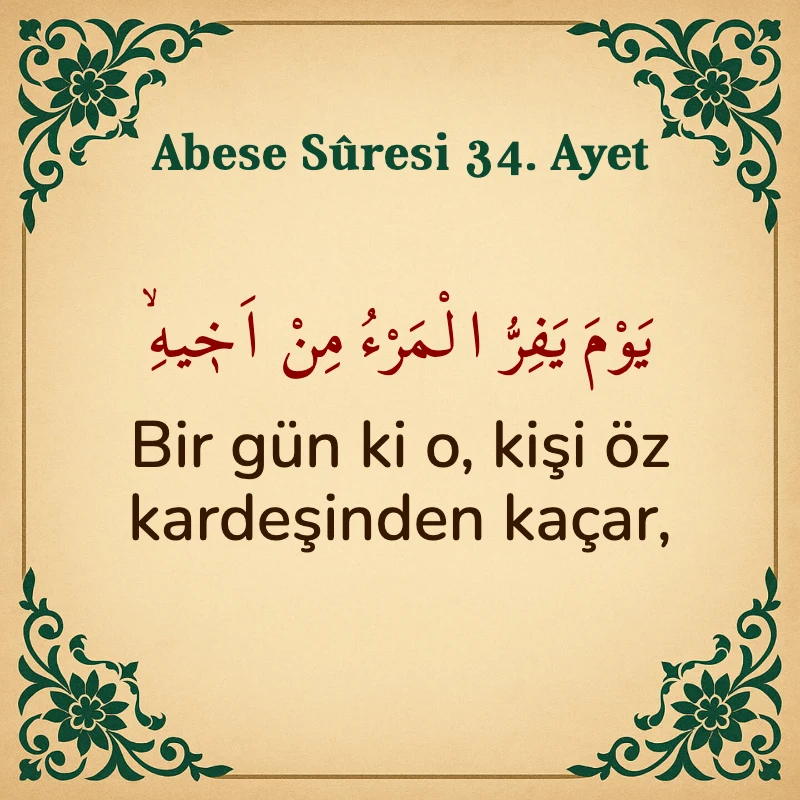 Abese Suresi 34. Ayet Arapça ve Türkçe meali