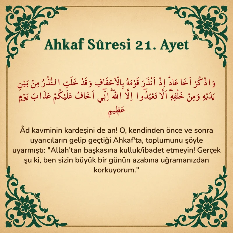Ahkaf Suresi 21. Ayet Arapça ve Türkçe meali