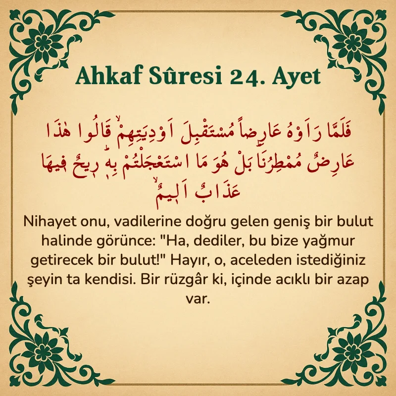 Ahkaf Suresi 24. Ayet Arapça ve Türkçe meali
