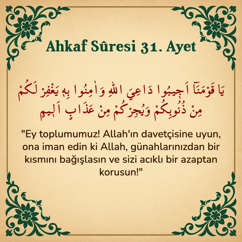 Ahkaf Suresi 31. Ayet Arapça ve Türkçe meali