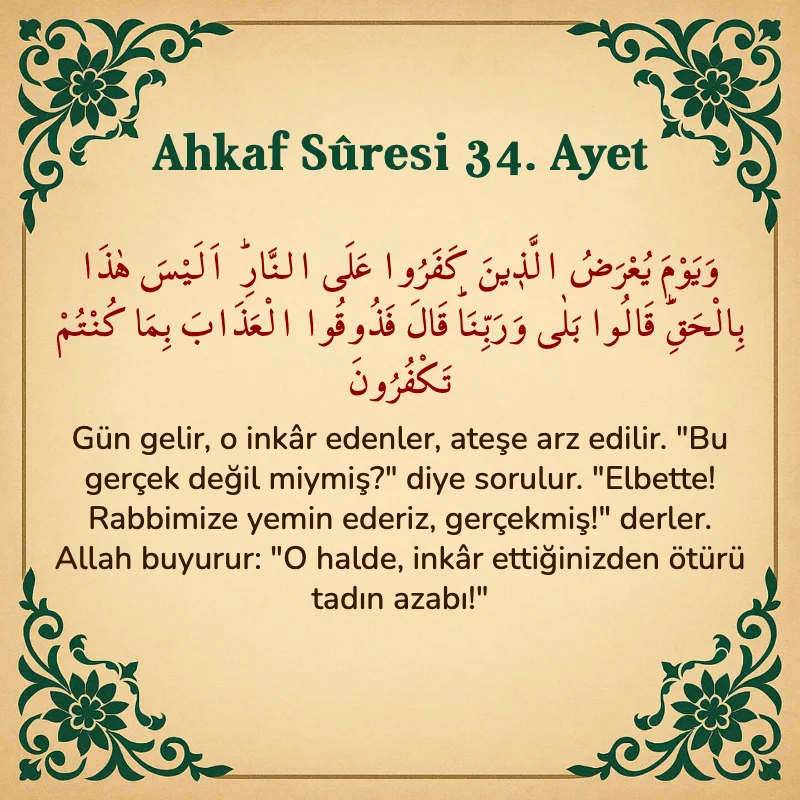 Ahkaf Suresi 34. Ayet Arapça ve Türkçe meali