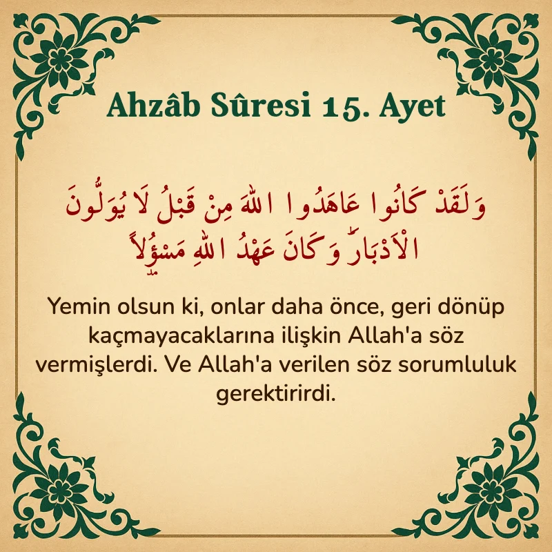 Ahzab Suresi 15. Ayet Arapça ve Türkçe meali