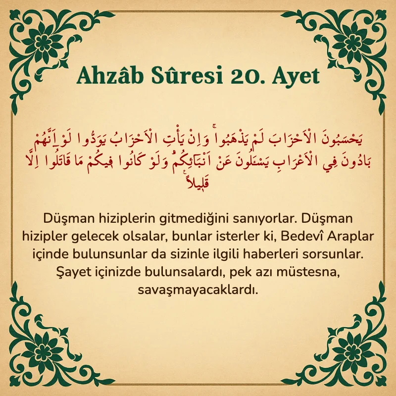 Ahzab Suresi 20. Ayet Arapça ve Türkçe meali