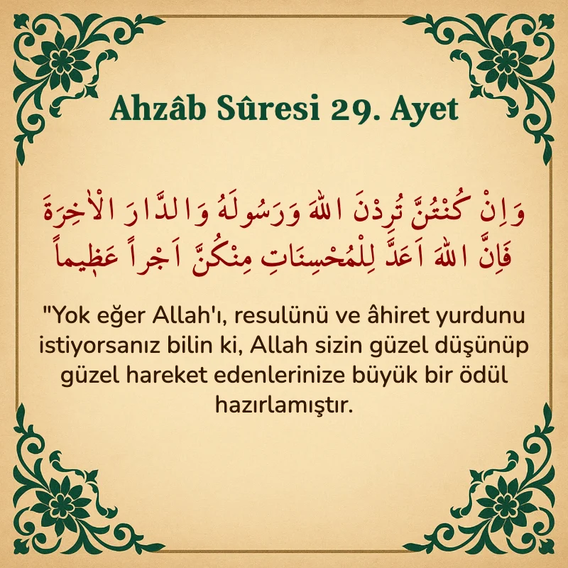 Ahzab Suresi 29. Ayet Arapça ve Türkçe meali