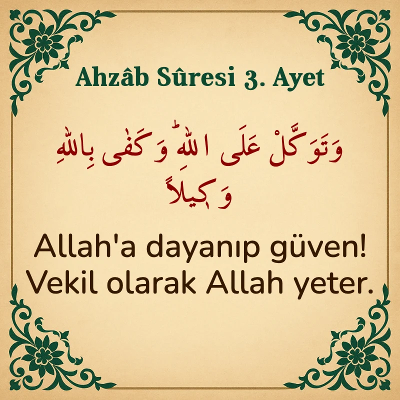 Ahzab Suresi 3. Ayet Arapça ve Türkçe meali