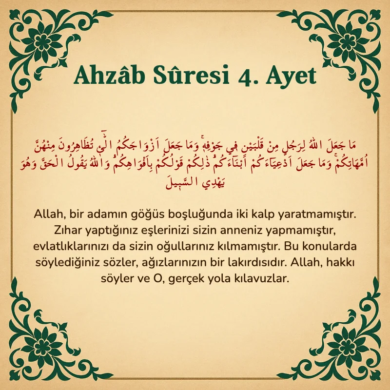 Ahzab Suresi 4. Ayet Arapça ve Türkçe meali
