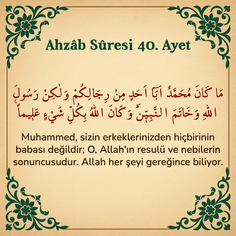 Ahzab Suresi 40. Ayet Arapça ve Türkçe meali
