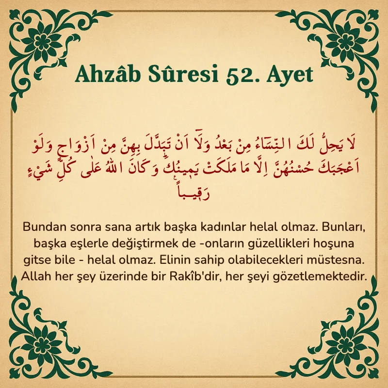 Ahzab Suresi 52. Ayet Arapça ve Türkçe meali