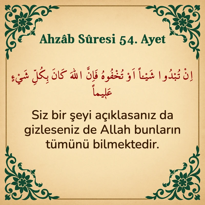 Ahzab Suresi 54. Ayet Arapça ve Türkçe meali
