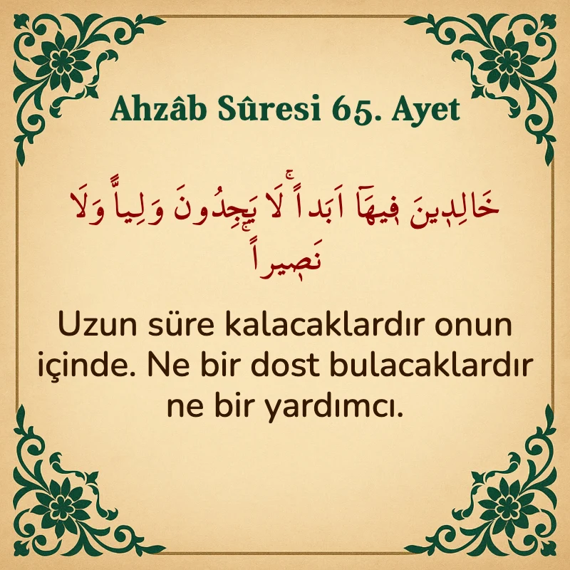 Ahzab Suresi 65. Ayet Arapça ve Türkçe meali