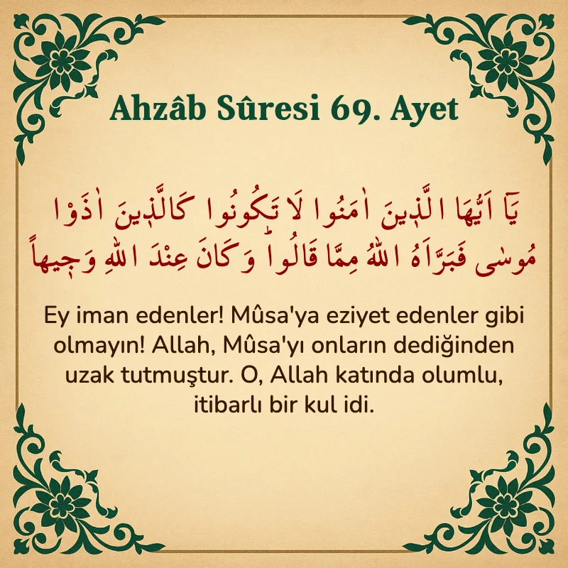 Ahzab Suresi 69. Ayet Arapça ve Türkçe meali