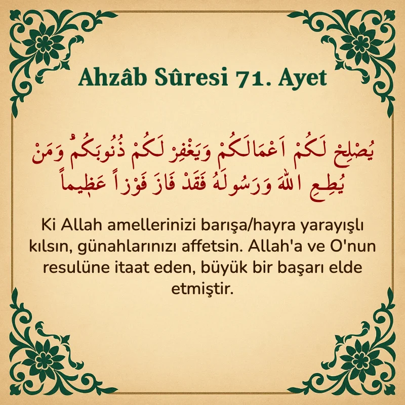 Ahzab Suresi 71. Ayet Arapça ve Türkçe meali