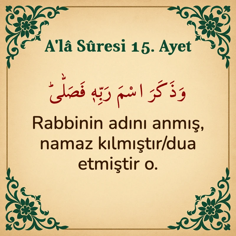 Ala Suresi 15. Ayet Arapça ve Türkçe meali