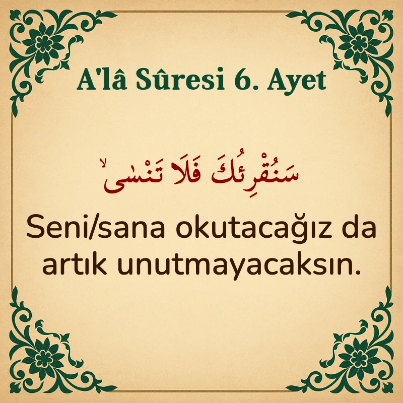 Ala Suresi 6. Ayet Arapça ve Türkçe meali