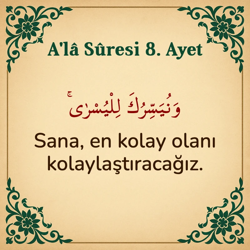 Ala Suresi 8. Ayet Arapça ve Türkçe meali