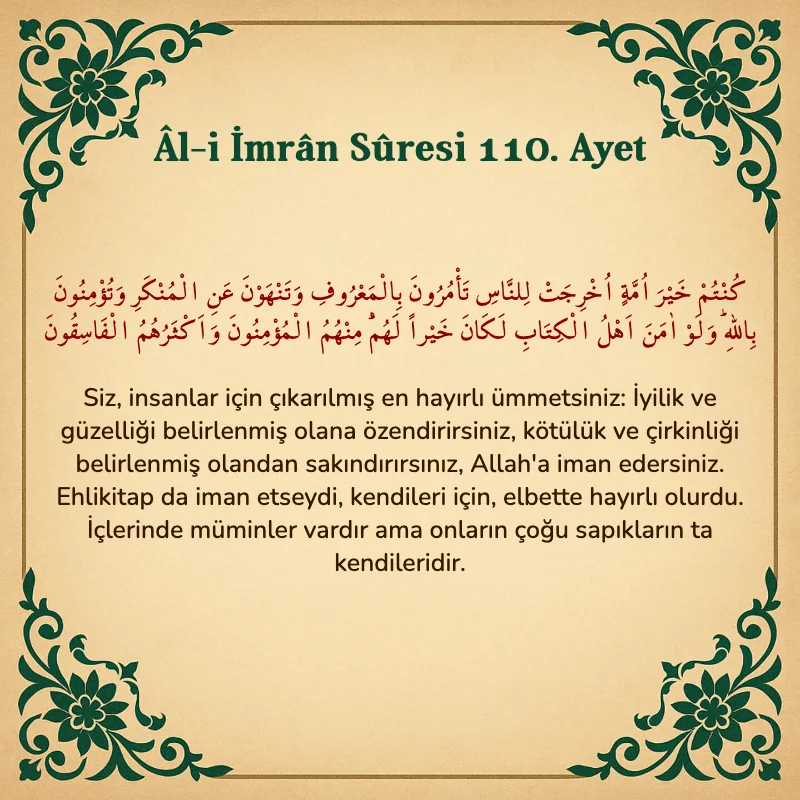 Âl-i İmrân Sûresi 110. Ayet Arapça ve Türkçe meali