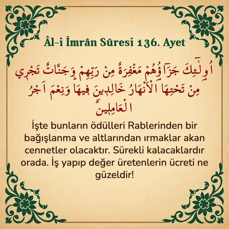 Âl-i İmrân Sûresi 136. Ayet Arapça ve Türkçe meali