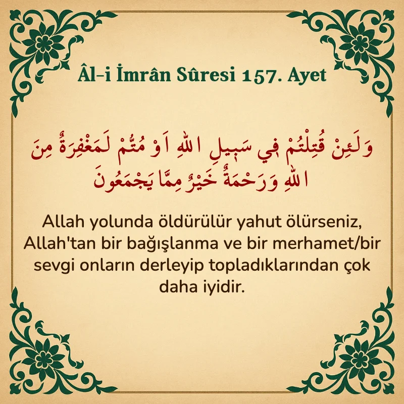 Âl-i İmrân Sûresi 157. Ayet Arapça ve Türkçe meali