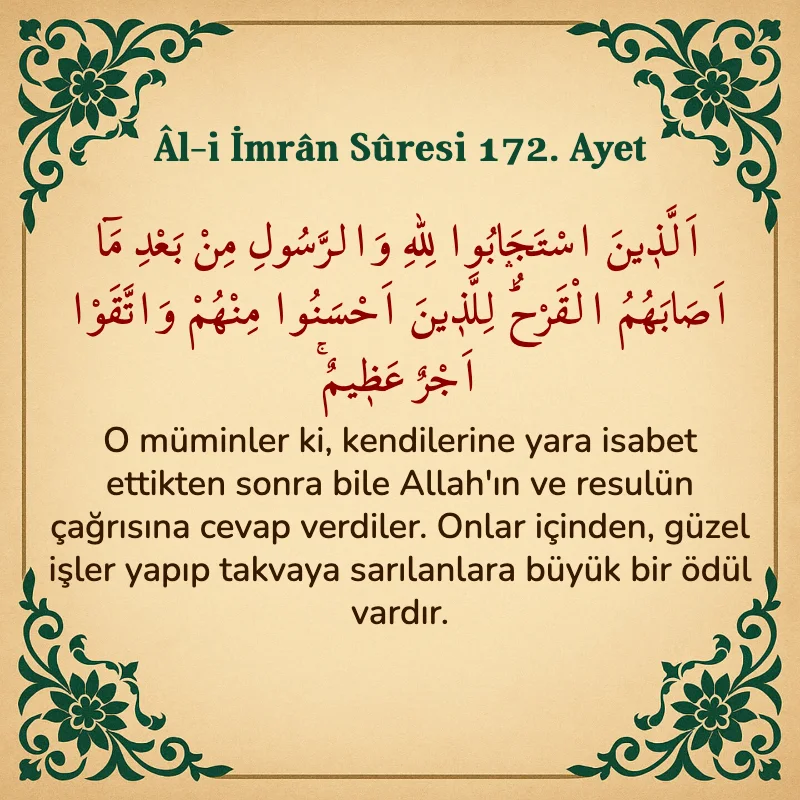 Âl-i İmrân Sûresi 172. Ayet Arapça ve Türkçe meali