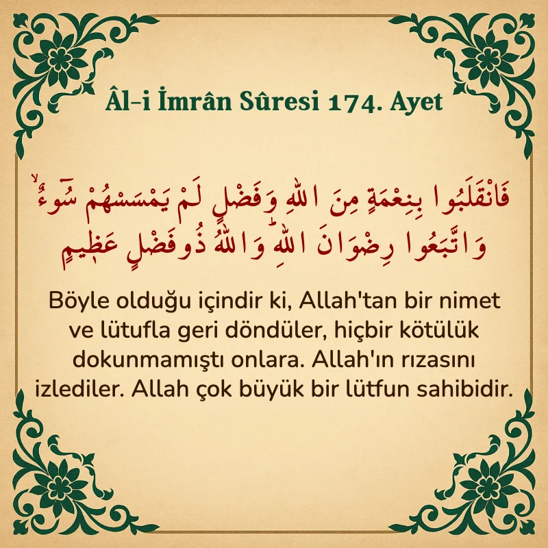 Âl-i İmrân Sûresi 174. Ayet  Arapça ve Türkçe meali